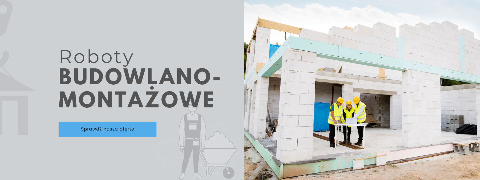 Roboty Budowlano Montazowe